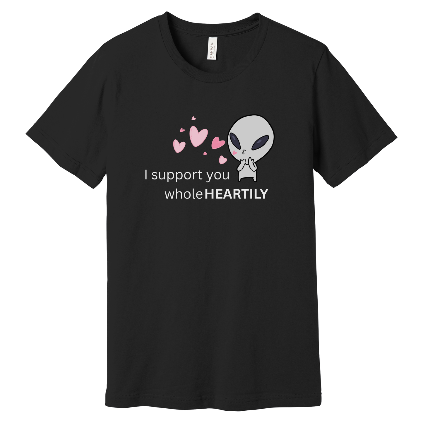 I Support You Whole Heartily Funny Pun T-Shirt | Bella + Canvas 3001 Unisex Graphic Tee | Lost in Translation Humor Gift